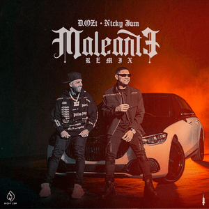 Maleante (Remix) - D.OZi & Nicky Jam