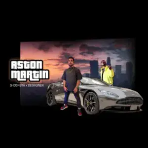 Aston Martin - G-Consta & Desiigner