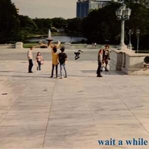 Wait a While - Peter McPoland