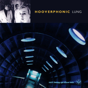 Lung - Hooverphonic