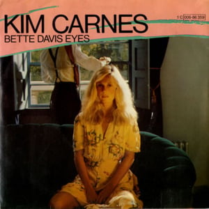 Bette Davis Eyes - Kim Carnes