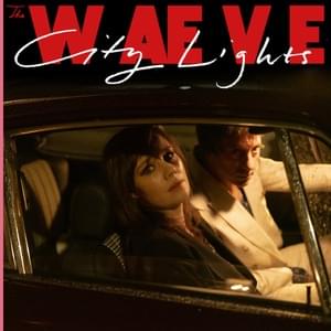 City Lights - The WAEVE