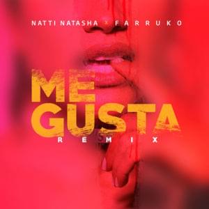 Me Gusta (Remix) - Natti Natasha & Farruko