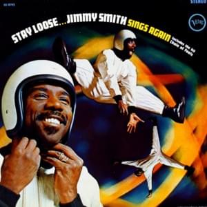 Is You Is Or Is You Ain’t (My Baby) - Jimmy Smith