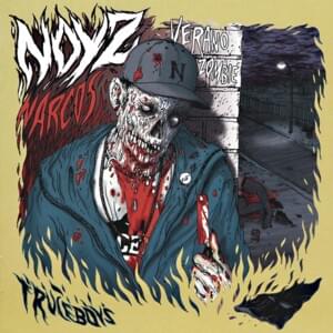 Verano Zombie pt. 2 - Noyz Narcos (Ft. Metal Carter)