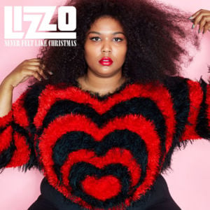 Never Felt Like Christmas - Lizzo