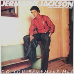 Do You Remember Me? - Jermaine Jackson