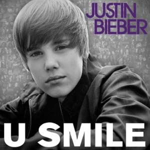 U Smile - Justin Bieber