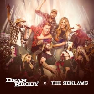 Can’t Help Myself - Dean Brody (Ft. The Reklaws)