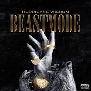 Beastmode - Hurricane Wisdom