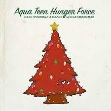 Santa Left A Booger In My Stocking - Aqua Teen Hunger Force (Ft. Meatwad & Neko Case)