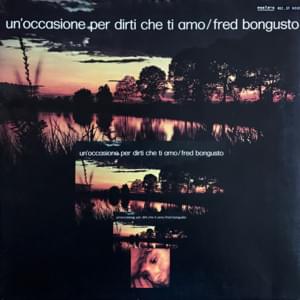 L’amore è una cosa meravigliosa - Fred Bongusto