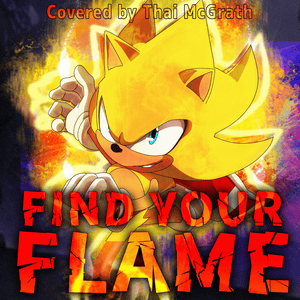 Find Your Flame Anime Opening (TV Size) - Thai McGrath