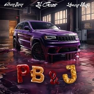 PB&J - Lil Gnar & Chief Keef (Ft. Young Nudy)