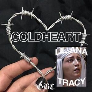 COLDHART! - Lilana (Ft. Lil Tracy)