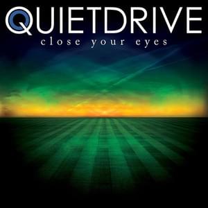 Just My Heart - Quietdrive