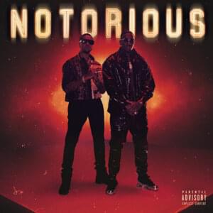 Notorious - Bugzy Malone & Chip