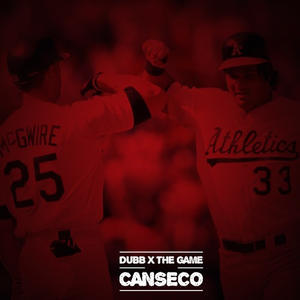 Canseco - Quincey White (Ft. The Game)