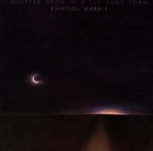 Leaving Louisiana In the Broad Daylight - Emmylou Harris