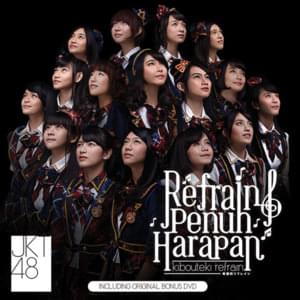 Refrain Penuh Harapan (Kibouteki Refrain) - JKT48