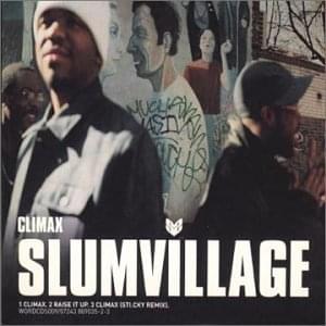 Climax (Girl Shit) - Slum Village