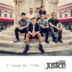 I Love My Life - Justice Crew