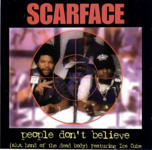 Hand of the Dead Body - Scarface (Ft. Devin The Dude & Ice Cube)