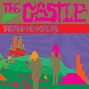 The Castle - The Flaming Lips