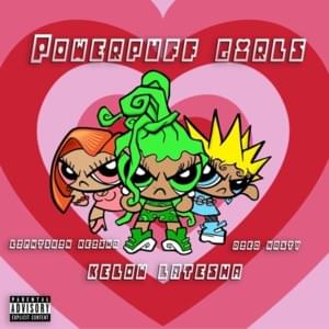 PowerPuff Girls - Kelow LaTesha (Ft. LightSkinKeisha & Rico Nasty)