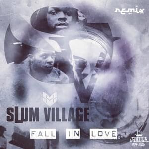 Fall in Love (Moody Good Remix) - Slum Village