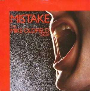 Mistake - Mike Oldfield