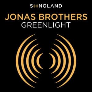 Greenlight - Jonas Brothers