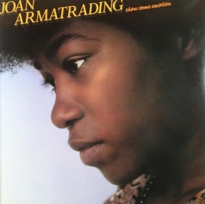 Never Is Too Late - Joan Armatrading