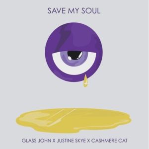 Save My Soul - Justine Skye