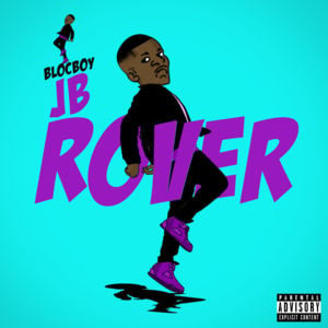 Rover - BlocBoy JB