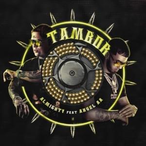 Tambor (Versión Original) - Almighty (Ft. Anuel AA)