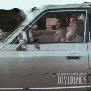 Dividimos - Nio García & Flow La Movie