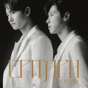 Epitaph ~for the future~ - TVXQ! (동방신기)