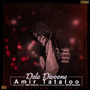 Dele Divoone - Amir Tataloo