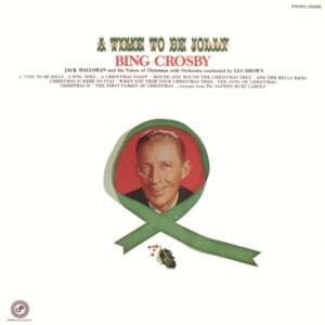 A Christmas Toast - Bing Crosby