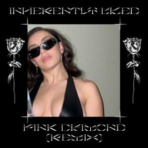 Pink Diamond (Remix) - Inherently Viced