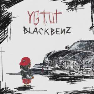 Black Benz - YGTUT