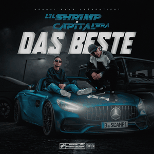 Das Beste - Lil Shrimp (Ft. Capital Bra)