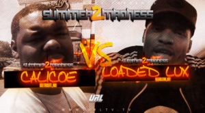 Loaded Lux vs. Calicoe - URLtv (Ft. Calicoe & Loaded Lux)