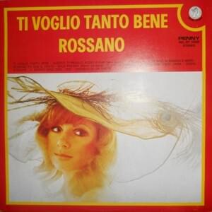 Ti voglio tanto bene - Rossano