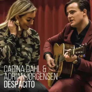 Despacito - Carina Dahl & Adrian Jørgensen