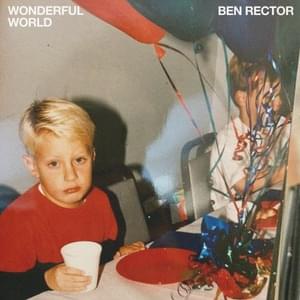 Wonderful World - Ben Rector