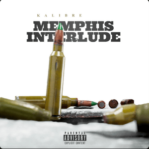 Memphis Interlude - Kalibre