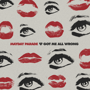 Got Me All Wrong - Mayday Parade