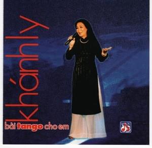 Bài Tango Cho Em - Khánh Ly